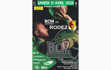 Match de la FOIRE ! BCM / RODEZ